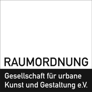 Raumordnung - Gesellschaft für urbane Kunst und Gestaltung e.V.